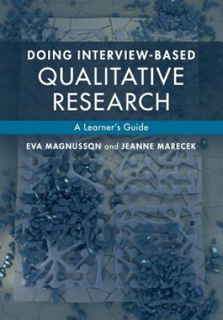 Book Doing Interview-based Qualitative Research Eva Magnusson