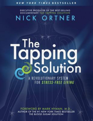 Kniha Tapping Solution Nick Ortner