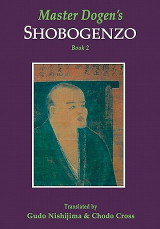 Könyv Master Dogen's Shobogenzo, Book 2 Gudo Nishijima