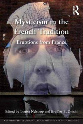 Kniha Mysticism in the French Tradition Louise Nelstrop