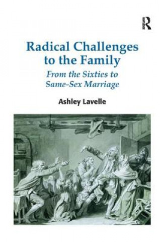 Buch Radical Challenges to the Family Ashley Lavelle