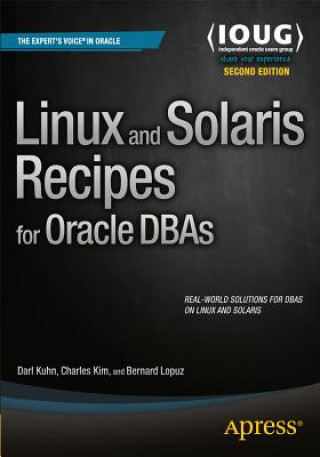 Könyv Linux and Solaris Recipes for Oracle DBAs Darl Kuhn