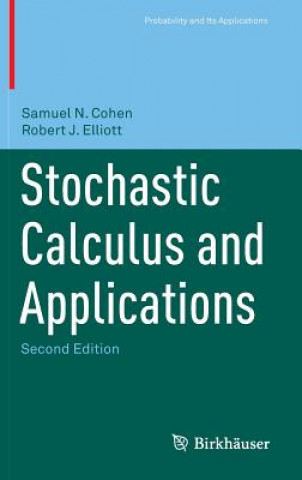 Kniha Stochastic Calculus and Applications Samuel N. Cohen