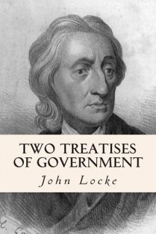 Kniha Two Treatises of Government John Locke