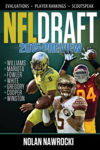 Knjiga NFL Draft 2015 Preview Nolan Nawrocki