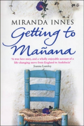 Carte Getting To Manana Miranda Innes
