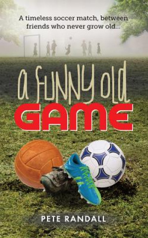 Livre Funny Old Game Pete Randall