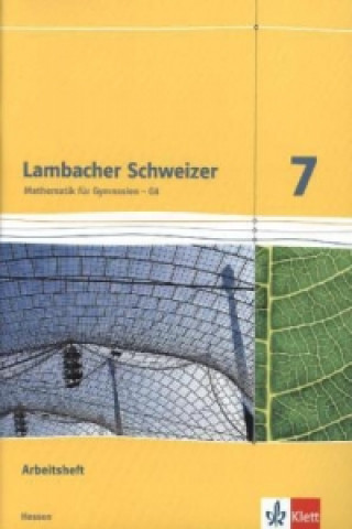 Buch Lambacher Schweizer Mathematik 7 - G8. Ausgabe Hessen 