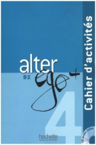 Kniha Cahier d'activités - Arbeitsbuch, m. Audio-CD Annie Berthet