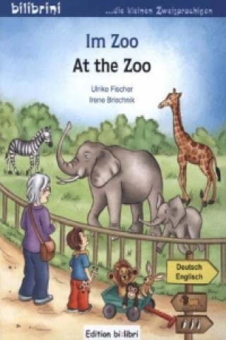 Kniha Im Zoo / At the Zoo Ulrike Fischer