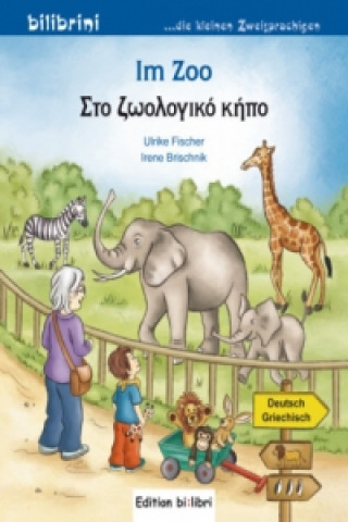 Kniha Im Zoo, Deutsch-Griechisch Ulrike Fischer