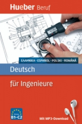 Knjiga Deutsch fur Ingenieure - Buch mit MP3-Download Renate Kärchner-Ober