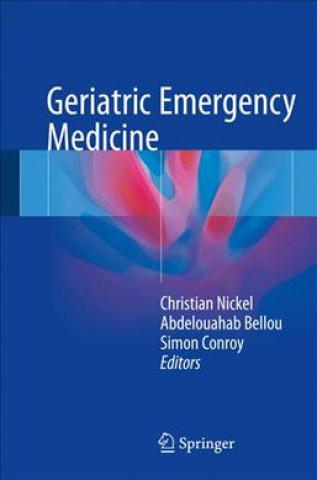 Könyv Geriatric Emergency Medicine Christian Nickel