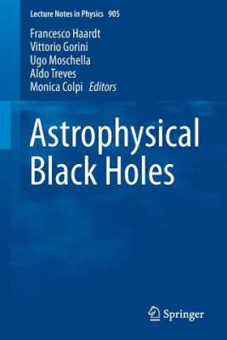 Könyv Astrophysical Black Holes Francesco Haardt