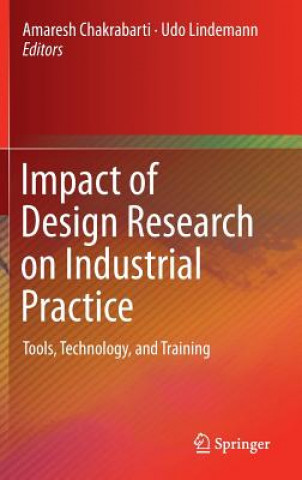 Kniha Impact of Design Research on Industrial Practice Amaresh Chakrabarti