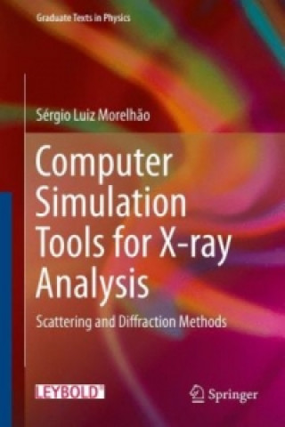 Book Computer Simulation Tools for X-ray Analysis Sérgio Luiz Morelh?o