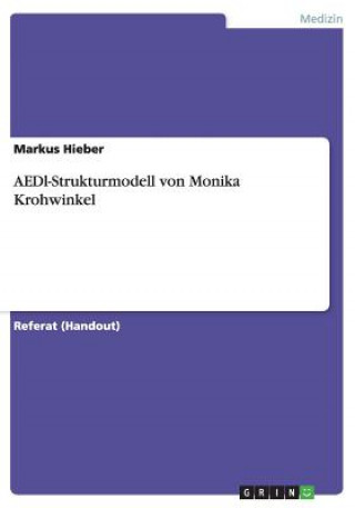 Kniha AEDL-Strukturmodell von Monika Krohwinkel Markus Hieber