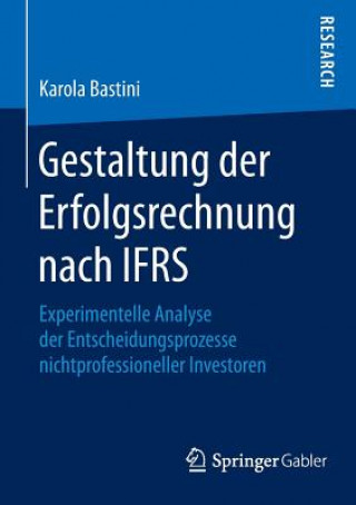 Książka Gestaltung Der Erfolgsrechnung Nach Ifrs Karola Bastini