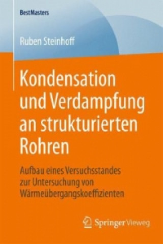Könyv Kondensation Und Verdampfung an Strukturierten Rohren Ruben Steinhoff