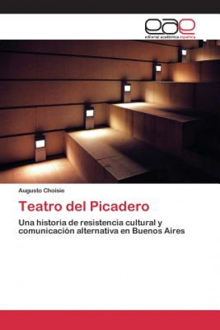 Knjiga Teatro del Picadero Choisie Augusto