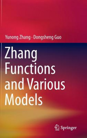 Buch Zhang Functions and Various Models Yunong Zhang