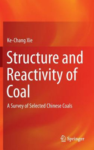 Buch Structure and Reactivity of Coal Ke-Chang Xie