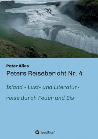 Carte Peters Reisebericht Nr. 4 Peter Alles