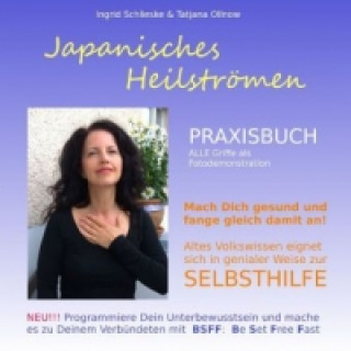 Kniha Japanisches Heilströmen PRAXISBUCH Ingrid Schlieske