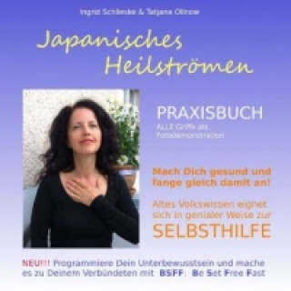 Buch Japanisches Heilströmen PRAXISBUCH Ingrid Schlieske