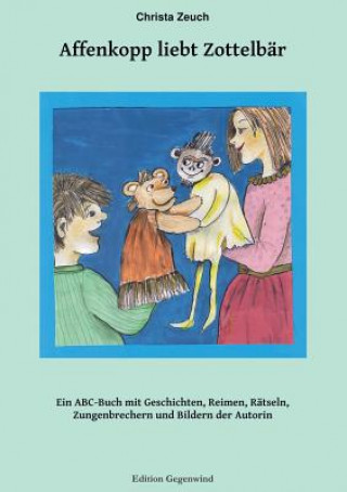 Buch Affenkopp liebt Zottelbar Christa Zeuch