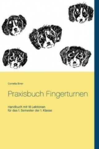 Książka Praxisbuch Fingerturnen Cornelia Birrer