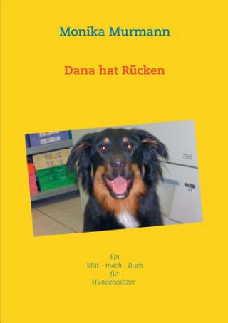 Livre Dana hat Rucken Monika Murmann