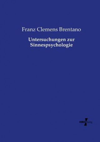 Libro Untersuchungen zur Sinnespsychologie Franz Clemens Brentano