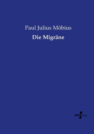 Buch Migrane Paul Julius Mobius