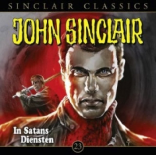 Audio John Sinclair Classics - In Satans Diensten, Audio-CD Jason Dark