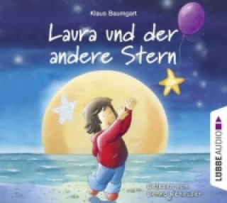 Audio Laura und der andere Stern, 1 Audio-CD Klaus Baumgart