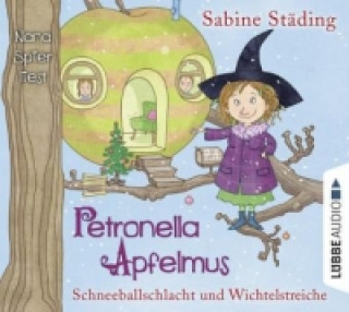 Audio Petronella Apfelmus - Schneeballschlacht und Wichtelstreiche, 2 Audio-CDs Sabine Städing