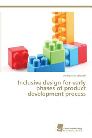 Kniha Inclusive design for early phases of product development process Modzelewski Markus
