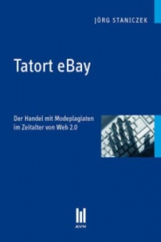 Knjiga Tatort eBay Jörg Staniczek