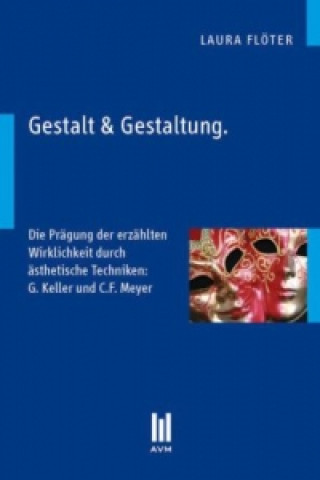 Knjiga Gestalt & Gestaltung Laura Flöter