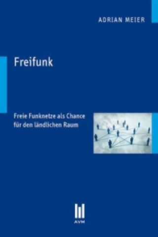 Knjiga Freifunk Adrian Meier