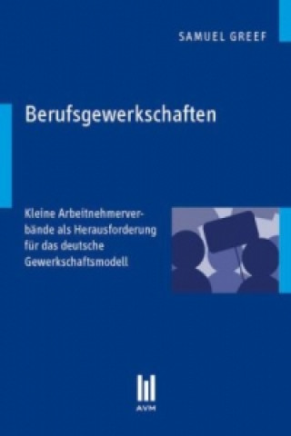 Kniha Berufsgewerkschaften Samuel Greef