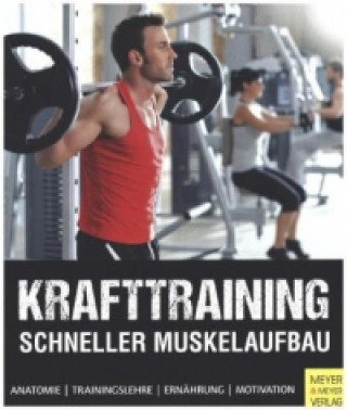 Książka Krafttraining - Schneller Muskelaufbau Christian Kierdorf