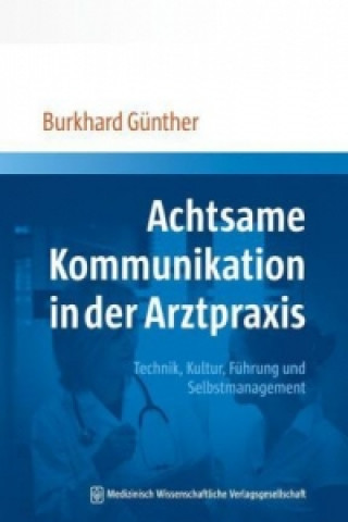 Buch Achtsame Kommunikation in der Arztpraxis Burkhard Günther