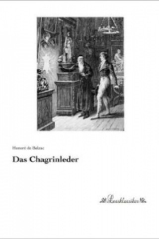 Könyv Das Chagrinleder Honoré de Balzac