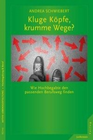 Knjiga Kluge Köpfe, krumme Wege? Andrea Schwiebert