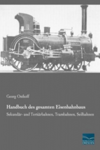 Buch Handbuch des gesamten Eisenbahnbaus Georg Osthoff