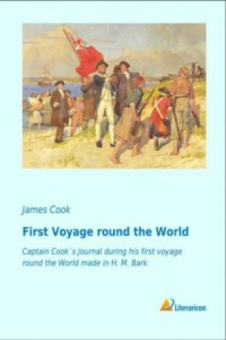 Buch First Voyage round the World James Cook