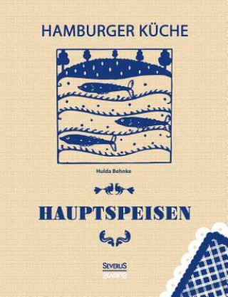 Könyv Hamburger Kuche Hulda Behnke