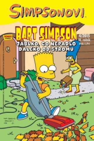 Knjiga Bart Simpson 4/2015: Jablko, co nepadlo daleko od stromu Matt Groening